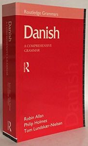 Danish: A Comprehensive Grammar