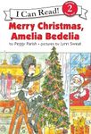 Merry Christmas, Amelia Bedelia: Great for Holiday and Christmas Reading or Gifting (I Can Read Level 2)