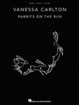 Vanessa Carlton - Rabbits on the Run