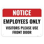 1PC Employee Entrance Only Sign, 10 x 7 Inches - Aluminum - Visitors Please Use Front Door - Employees Only Beyond This Point Private Entrance