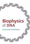 Biophysics of DNA