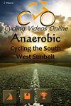 Anaerobic II Cycling the South West Sunbelt New Mexico. Virtual Indoor Cycling Training / Spinning Fitness and Weight Loss Videos