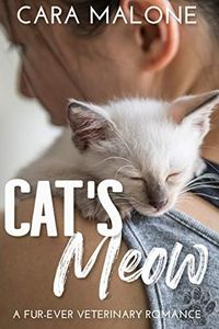 Cat's Meow: A Fur-Ever Veterinary Romance (English Edition)