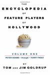 The Encyclopedia of Feature Players of Hollywood, Volume 1