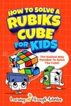 How To Solve A Rubik's Cube For Kid