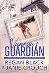 Vanessa's Guardian (Never Too Late For Love Romantic Suspense: Heartbreak Key Book 1)