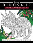 Dinosaur Coloring book for Adults and Kids: Coloring Book For Grown-Ups Dinosaur Coloring Pages