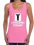 Awkwardstyles Women's I Pooped Today Tank Top Best Friend Gift Tank + Bookmark S Pink