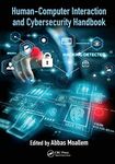Human-Computer Interaction and Cybersecurity Handbook (Human Factors and Ergonomics)