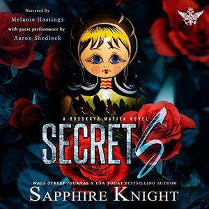 Secrets: A Russkaya Mafiya Novel, Book 1