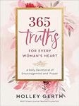365 Truths for Every Woman's Heart: