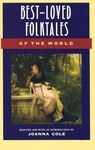 Best-loved Folk Tales of the World (The Anchor folktale library)