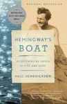 Hemingway's Boat: Everything He Loved in Life, and Lost, 1934-1961