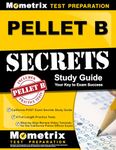 PELLET B Study Guide - California POST Exam Secrets Study Guide, 4 Full-Length Practice Tests, Step-by-Step Review Video Tutorials for the California Police Officer Exam: (Updated for Current Standards)