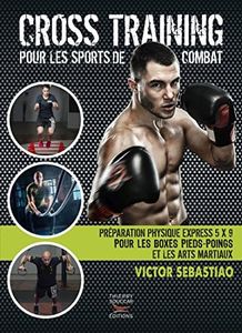 Cross training pour les sports de combat