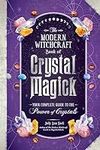 The Modern Witchcraft Book of Cryst