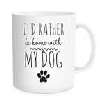 Waldeal I'd Rather Be Home with My Dog Mug, Funny Gift Coffee Cup for Birthday Christmas from Dad Daughter Women Mother Wife Sister Brother Aunt Grandma Grandpa Uncle, Ceramic 11 Oz White