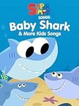 Baby Shark & More Kids Songs - Supe