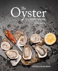 Oyster Companion: A Field Guide