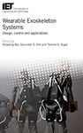 Wearable Exoskeleton Systems: Design, control and applications (Control, Robotics and Sensors)