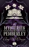 The Mysteries of Pemberley: A Pride