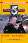 B5: POINT OF NO RETURN: 3 (Babylon 5)