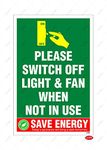 LEPPO Please Switch Off Light & Fan When Not In Use Save Electricity Sign Self Adhesive Laminated Poster for Offices, Stores, Cafes, Shops & Many More Places - Combo Pack (10 Pc Qty, Green)