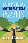 Entertaining Mathematical Puzzles (Dover Recreational Math)