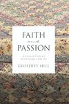 Faith and Passion: A Collection of Devotional Poetry