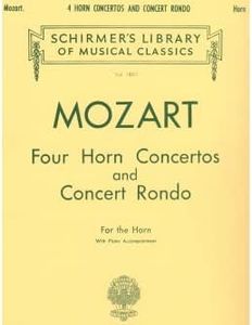 Four Horn Concertos and Concert Rondo