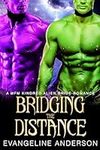 Bridging the Distance: Kindred on T