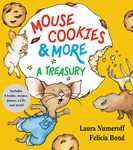 Mouse Cookies & More: A Treasury