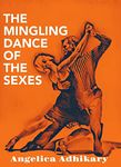 The Mingling Dance of the Sexes