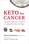 Keto for Cancer: Ketogenic Metaboli