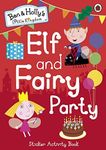 Ben and Holly's Little Kingdom: Elf and Fairy Party