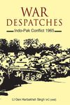 War Despatches: Indo-Pak Conflict 1965