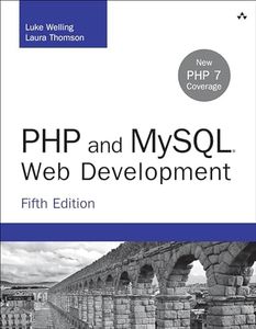 PHP and MySQL Web Development (Developer's Library)