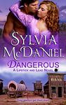 Dangerous: A Western Historical Romance (Lipstick And Lead Book 3)