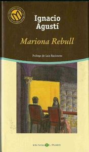 Mariona Rebull (Las Mejores Novelas en Castellano del Siglo XX)