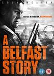 A Belfast Story