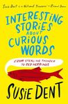 Interesting Stories about Curious Words: From Stealing Thunder to Red Herrings