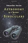 Astronomy on a Budget with Binocula