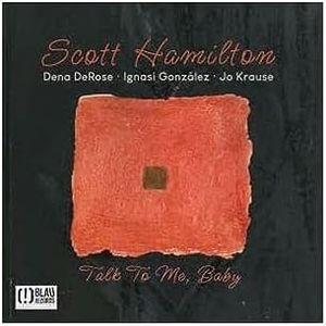 BLAU RECORDS scott hamilton-talk to me baby cd