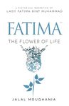 Fatima: The Flower of Life