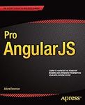 Pro AngularJS (Expert's Voice in We