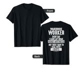 Warehouseman Highly Motivated Warehouse Worker T-Shirt