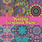 Mandala Scrapbook Paper Pad: Double