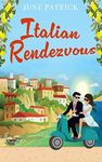 Italian Rendezvous: A feel-good, travel romance (Escapist Romance Book 1)