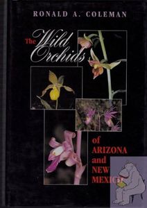 The Wild Orchids of Arizona and New Mexico
