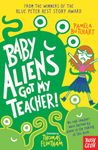 Baby Aliens Got My Teacher